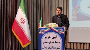 پتانسیل‌های بی‌نظیر مریوان باید شکوفا شود