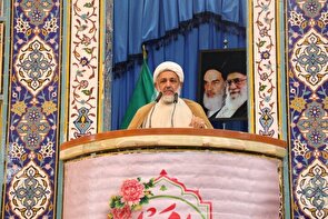 خطیب موقت ایلام: وحدت و انسجام ملی سد محکم مقابل دشمنان است