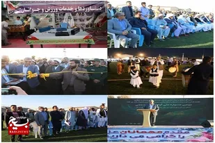 اوج هیجان و نشاط در مراسم افتتاحیه دومین جشنواره فرهنگی ورزشی طلایه داران به میزبانی حوزه سیستان